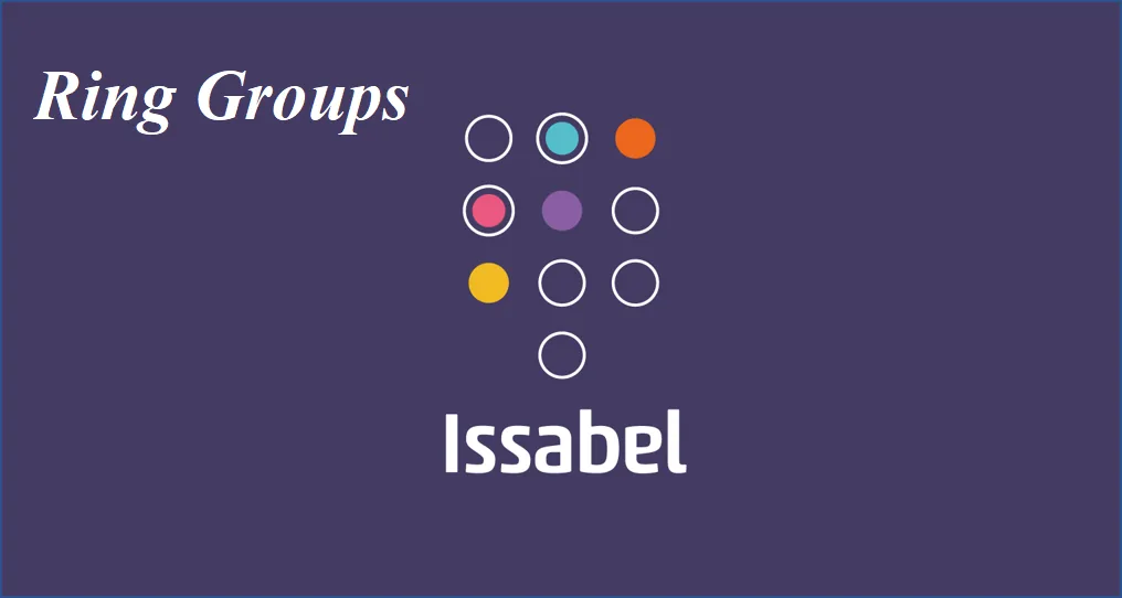 آموزش Ring Group در Issabel (گروه زنگخور)